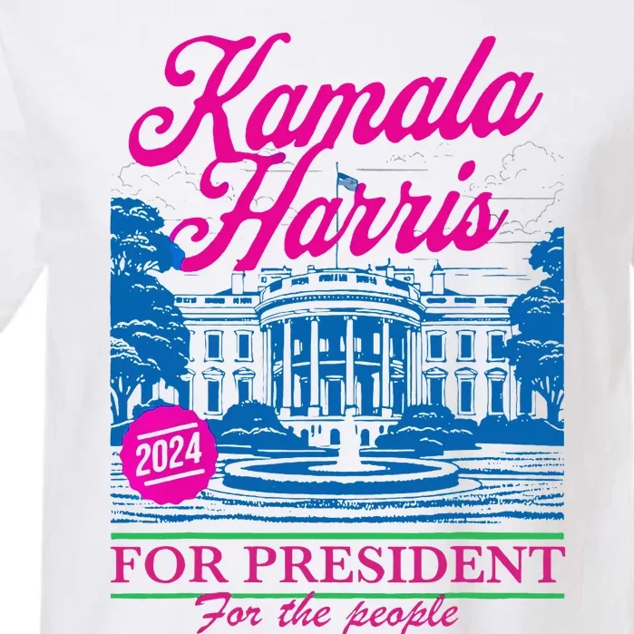 Kamala Harris For The People 2024 Election President Garment-Dyed Heavyweight T-Shirt