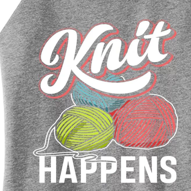 Knit Happens Gift Funny Sewer Knitters Pride Gift Women’s Perfect Tri Rocker Tank