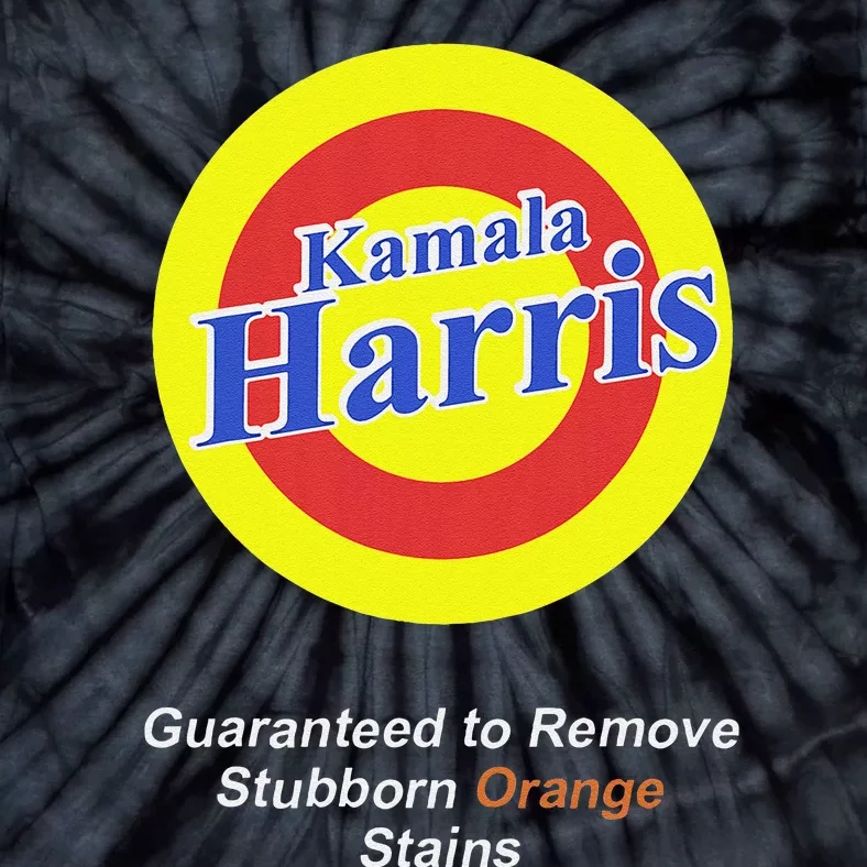 Kamala Harris Guaranteed To Remove Stubborn Orange Stains Tie-Dye T-Shirt