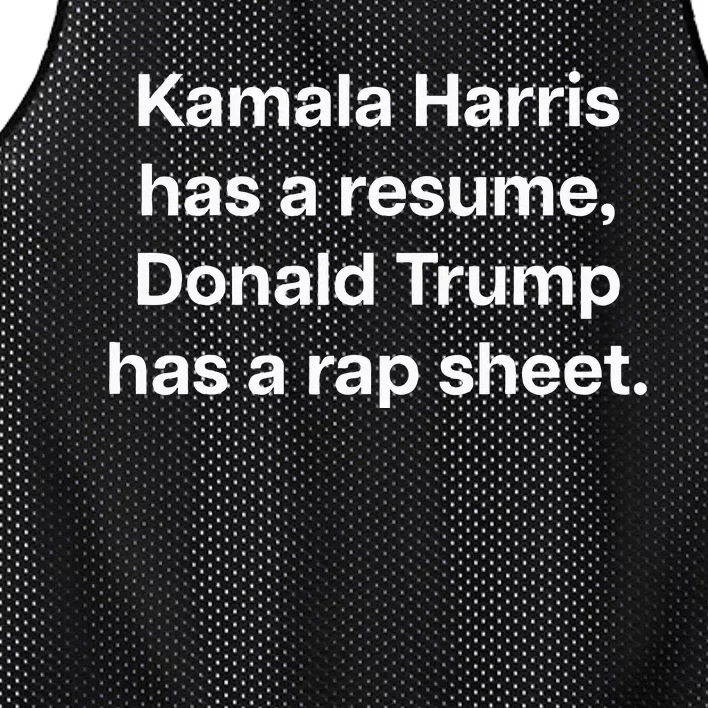 Kamala Harris Has A Resume Donald Trump Has A Rap Sheet. Mesh Reversible Basketball Jersey Tank