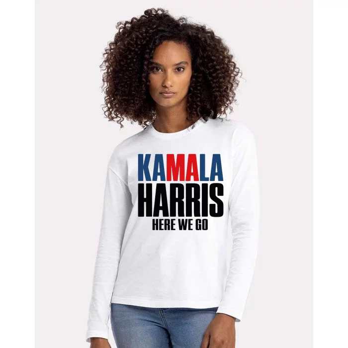 Kamala Harris Here We Go. Kamala Womens Cotton Relaxed Long Sleeve T-Shirt