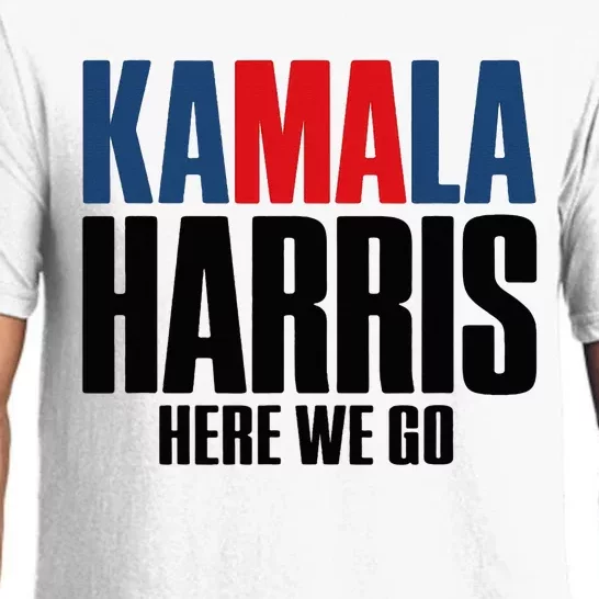 Kamala Harris Here We Go. Kamala Pajama Set