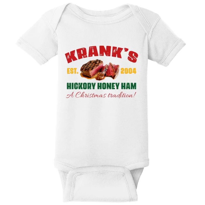 Krank's Hickory Honey Ham A Christmas Tradition Xmas Baby Bodysuit