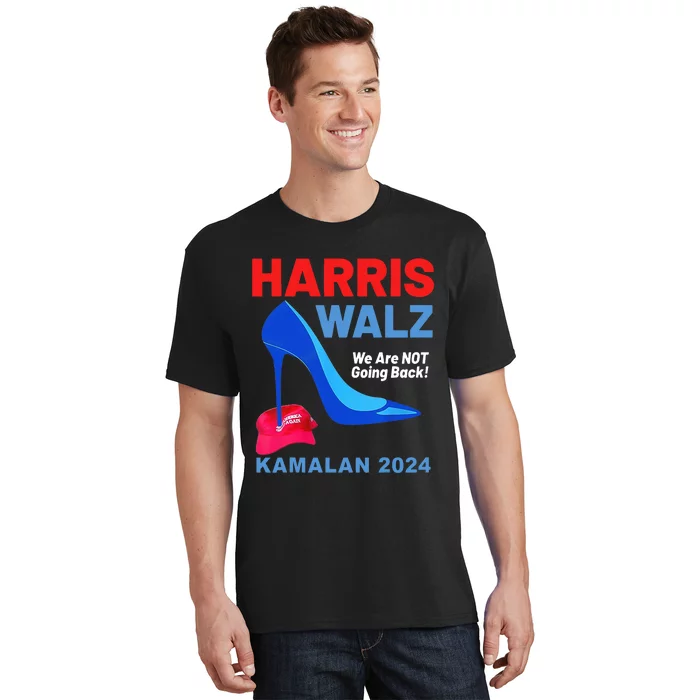 Kamala Harris Heels Stepping On Red Maga Hat T-Shirt