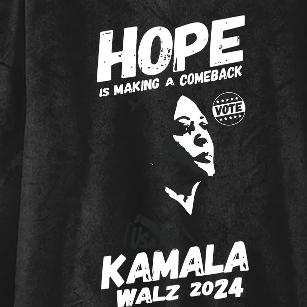 Kamala Harris Hope Is Making A Comeback Hooded Wearable Blanket