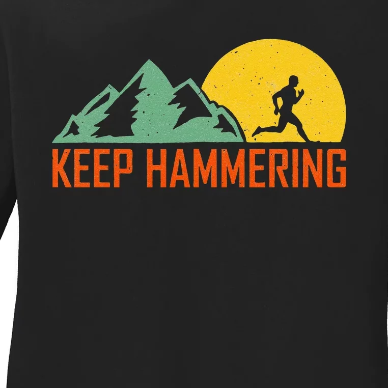 Keep Hammering Hiking Mountain Trail Ladies Long Sleeve Shirt