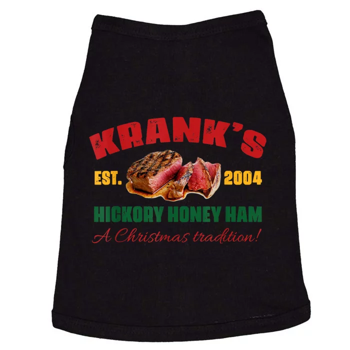 KrankS Hickory Honey Ham A Christmas Tradition Xmas Doggie Tank