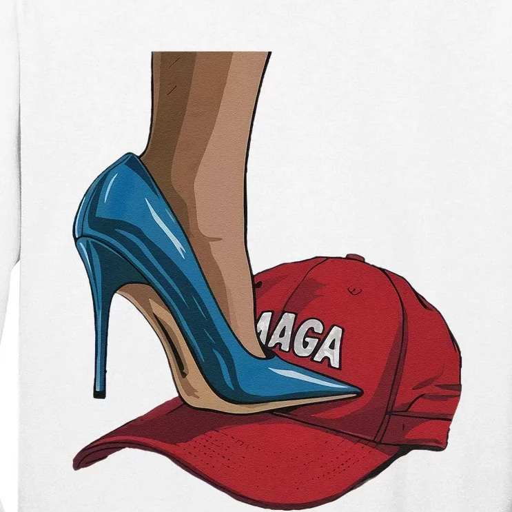 Kamala Harris Heels Stepping On Maga Hat Harris Walz 2024 Tall Long Sleeve T-Shirt