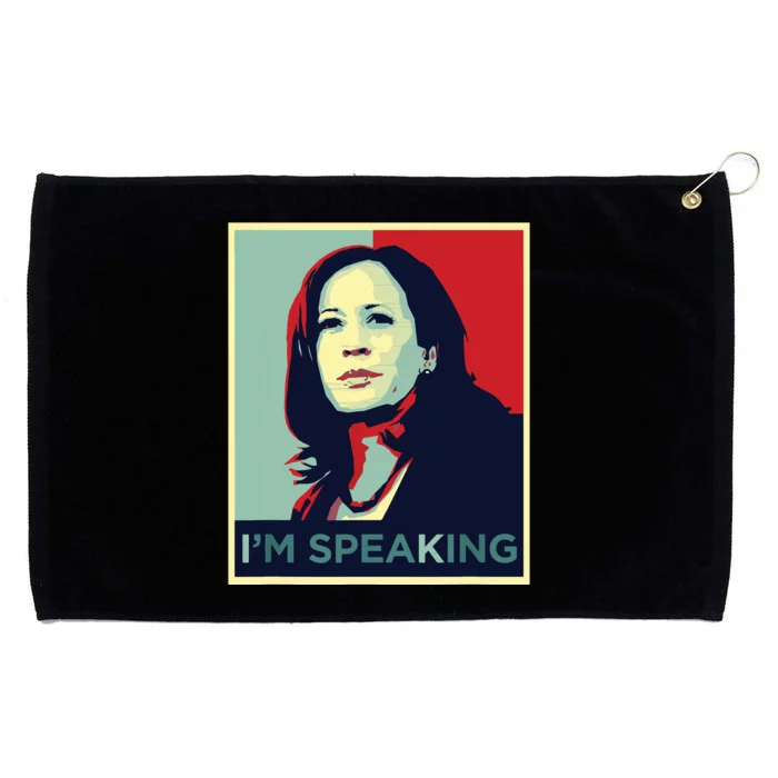 Kamala Harris Im Speaking Quote Grommeted Golf Towel