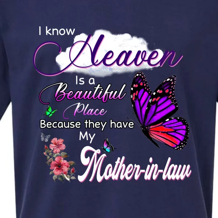 Know Heaven Is A Beautiful Place They Have My Mothergiftingiftlaw Gift Sueded Cloud Jersey T-Shirt