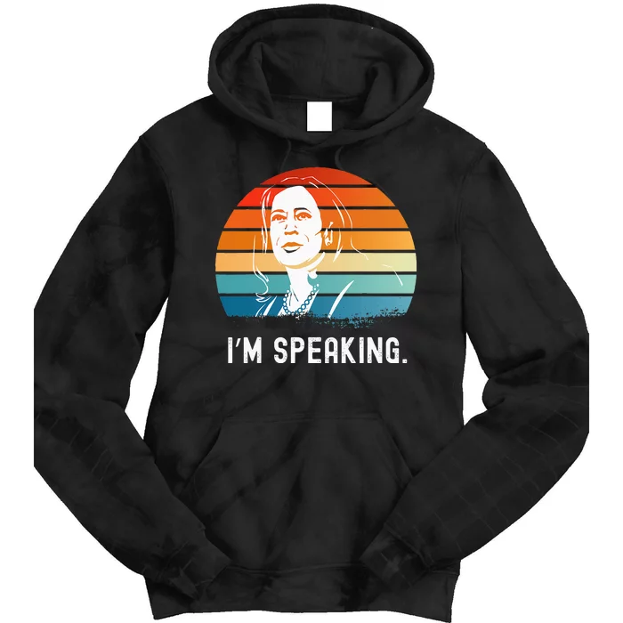 Kamala Harris IM Speaking Madam Vice President Tie Dye Hoodie