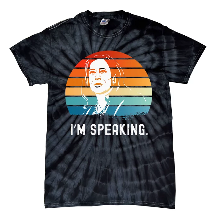 Kamala Harris IM Speaking Madam Vice President Tie-Dye T-Shirt