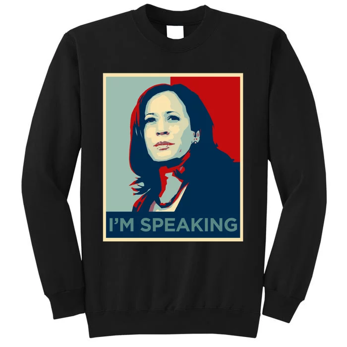 Kamala Harris Im Speaking Quote Joe Biden 2020 Tall Sweatshirt