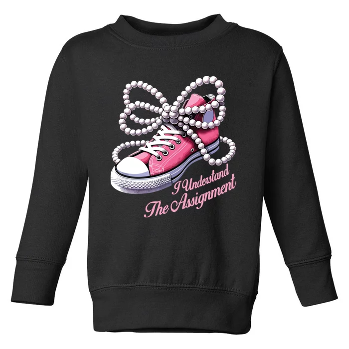 Kamala Harris I Understand The Assignment Shoes Pearl Toddler Sweatshirt