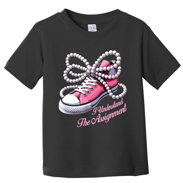 Kamala Harris I Understand The Assignment Shoes Pearl Toddler T-Shirt