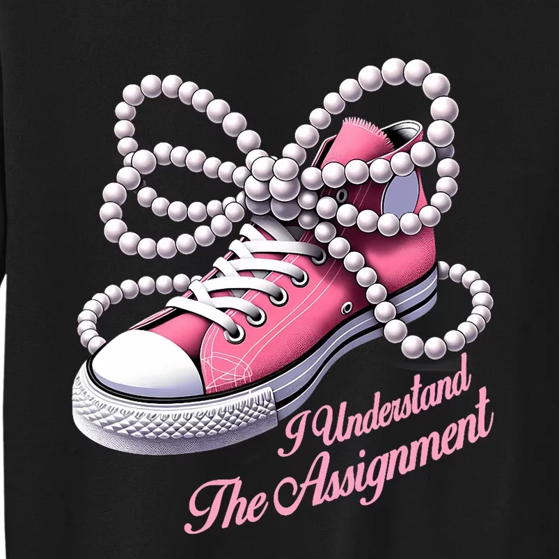 Kamala Harris I Understand The Assignment Shoes & Pearl Tall Sweatshirt