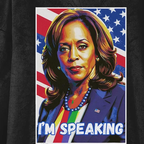 Kamala Harris IM Speaking Quote Hooded Wearable Blanket