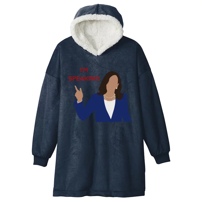 Kamala Harris I’M Speaking Meaningful Gift Hooded Wearable Blanket