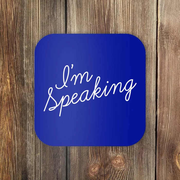 Kamala Harris IM Speaking Gift Script Font IM Speaking Gift Coaster