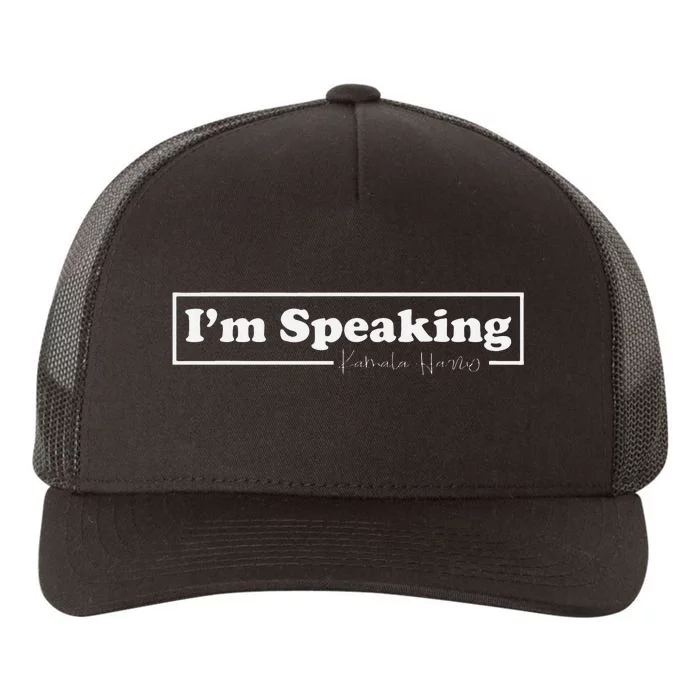 Kamala Harris IM Speaking For Her Yupoong Adult 5-Panel Trucker Hat