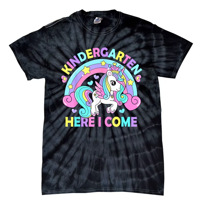 Kindergarten Here I Come Funny Unicorn Girl Back To School Tie-Dye T-Shirt