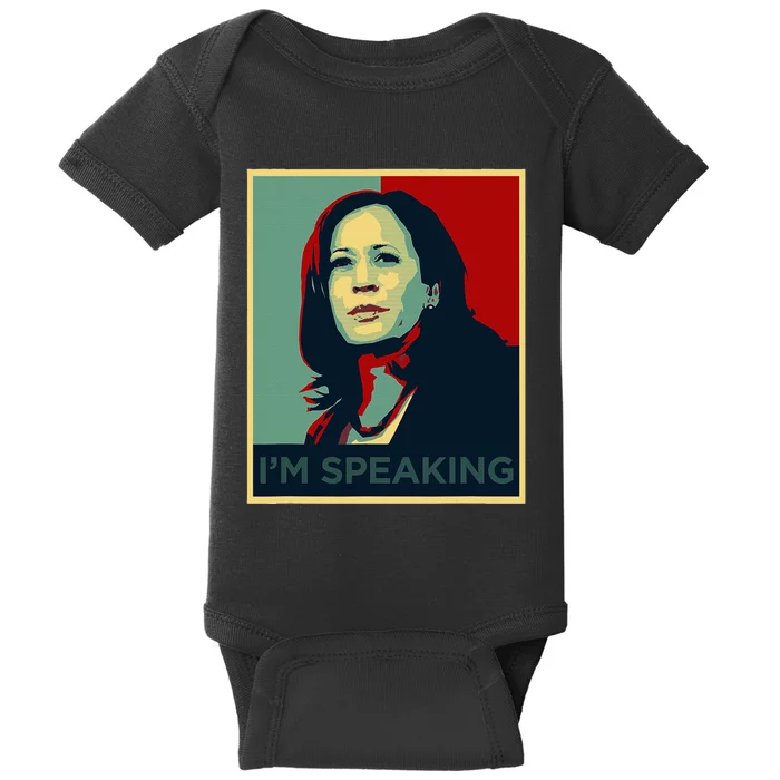 Kamala Harris Im Speaking Quote Joe Biden 2024 Baby Bodysuit