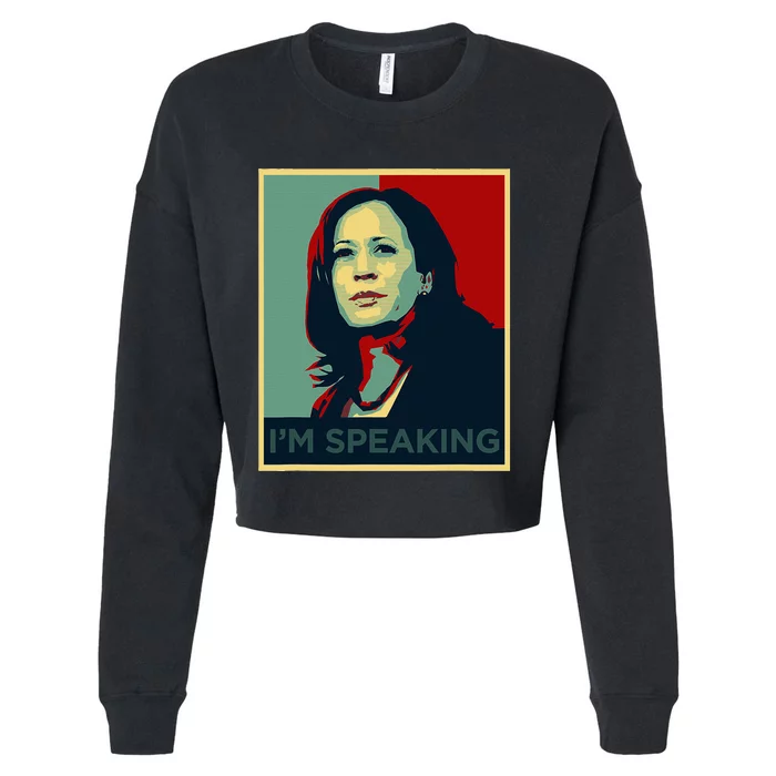 Kamala Harris Im Speaking Quote Joe Biden 2024 Cropped Pullover Crew