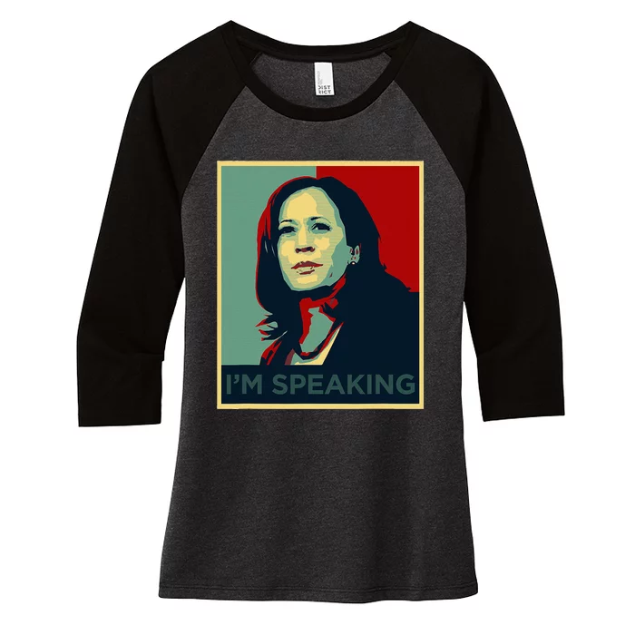 Kamala Harris Im Speaking Quote Joe Biden 2024 Women's Tri-Blend 3/4-Sleeve Raglan Shirt