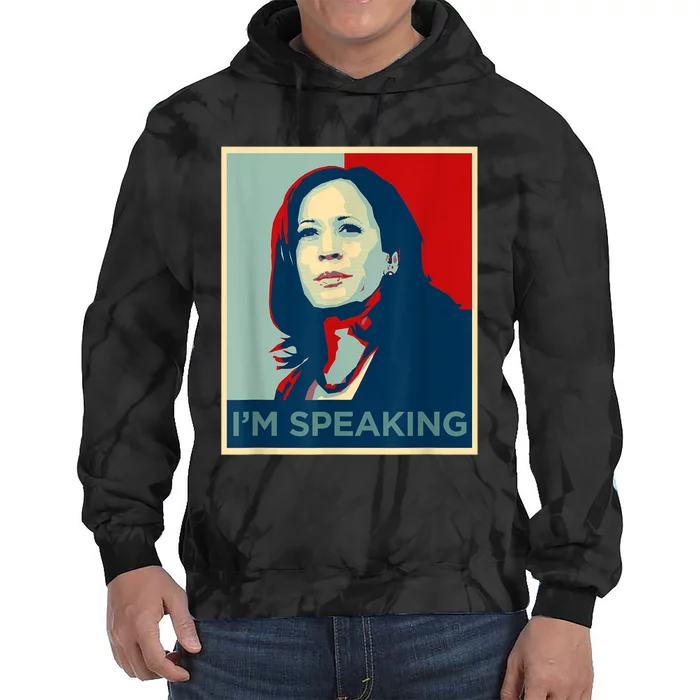 Kamala Harris Im Speaking Quote Joe Biden Tie Dye Hoodie