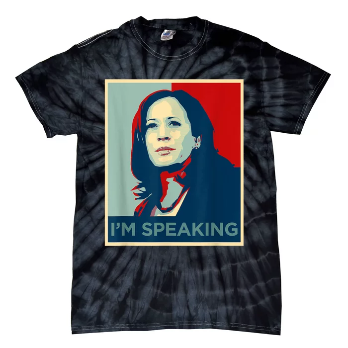 Kamala Harris Im Speaking Quote Joe Biden Tie-Dye T-Shirt