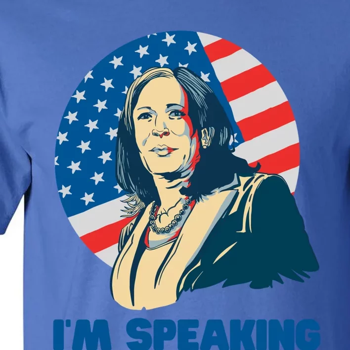 Kamala Harris IM Speaking Iconic Quote Gift Tall T-Shirt