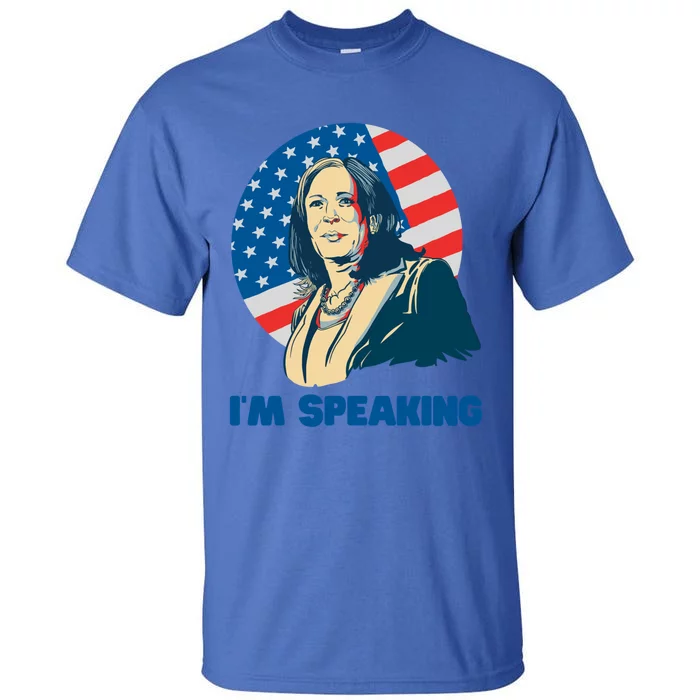 Kamala Harris IM Speaking Iconic Quote Gift Tall T-Shirt