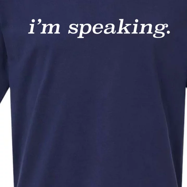 Kamala Harris IM Speaking Pro Biden Anti Trump Gift Sueded Cloud Jersey T-Shirt