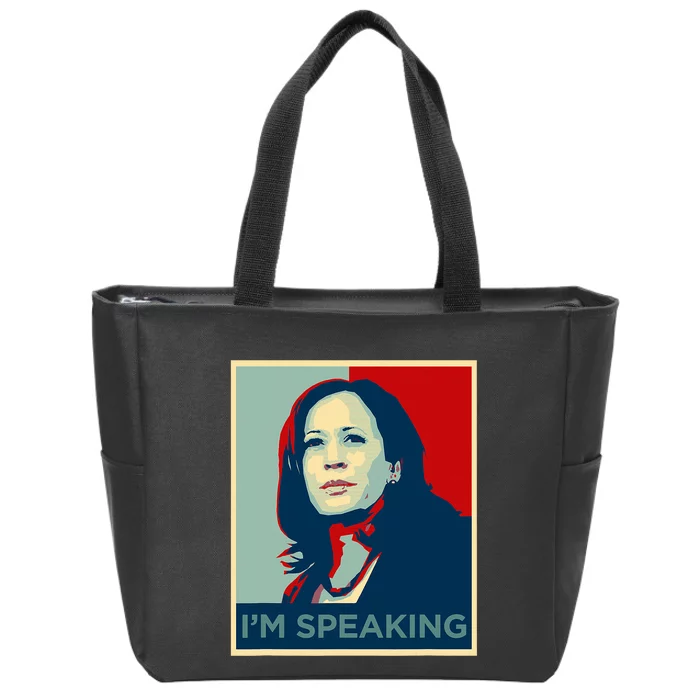 Kamala Harris Im Speaking Quote Zip Tote Bag