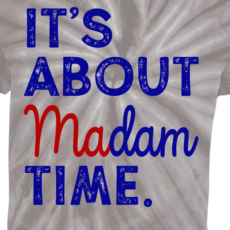 Kamala Harris Its About Madam Time 2024 Election Kids Tie-Dye T-Shirt