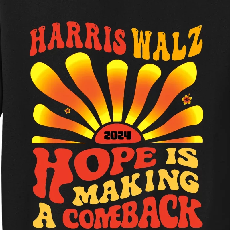 Kamala Hope Is Making A Comeback Groovy Sweatshirt