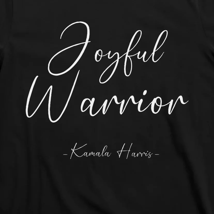 Kamala Harris Joyful Warrior Kamala Harris 2024 T-Shirt