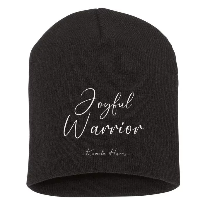 Kamala Harris Joyful Warrior Kamala Harris 2024 Short Acrylic Beanie