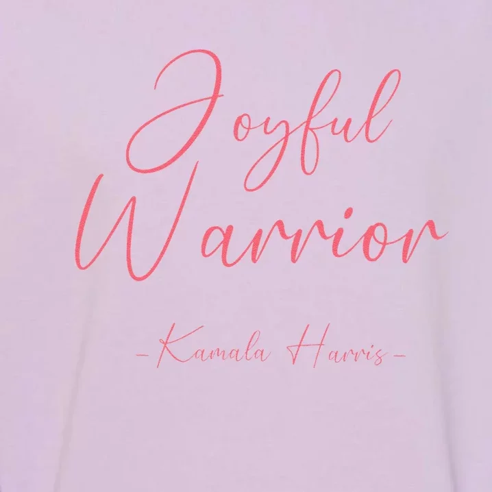 Kamala Harris Joyful Warrior Kamala Harris 2024 Garment-Dyed Sweatshirt