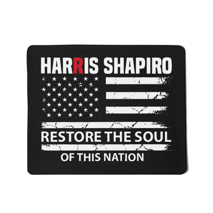 Kamala Harris Josh Shapiro Restore The Soul Of This Nation Mousepad