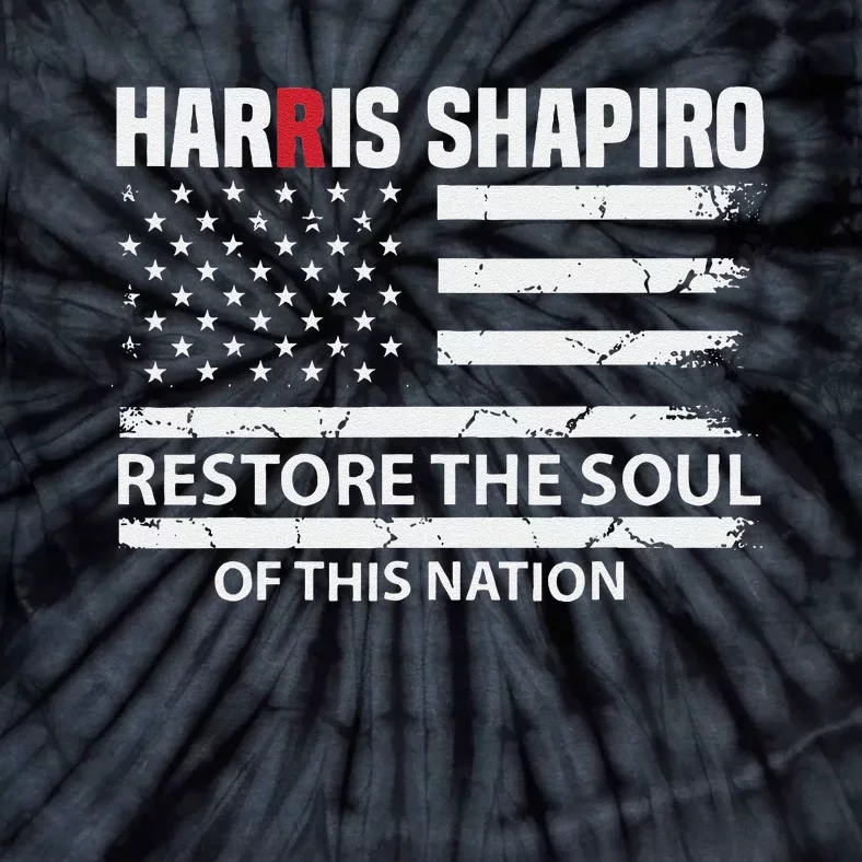 Kamala Harris Josh Shapiro Restore The Soul Of This Nation Tie-Dye T-Shirt