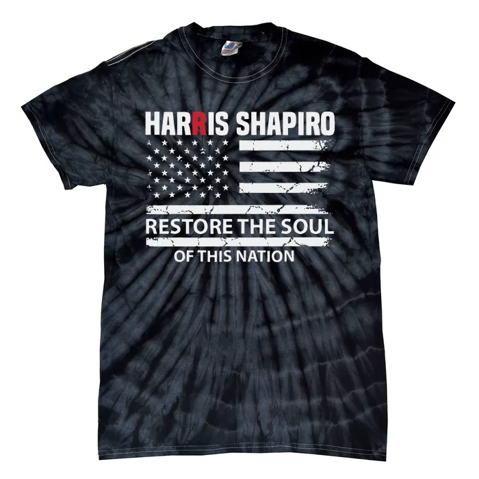 Kamala Harris Josh Shapiro Restore The Soul Of This Nation Tie-Dye T-Shirt