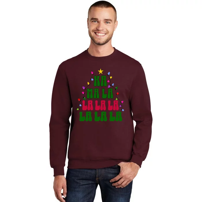 Kamala Harris Ka Ma La La La Christmas Tree Xmas Carol Tall Sweatshirt