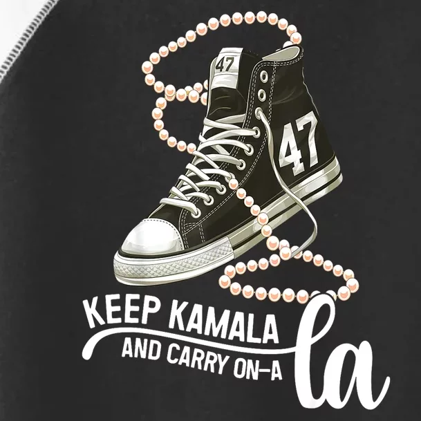 Kamala Harris Keep Kamala And Carry Onala President 2024 Gift Toddler Fine Jersey T-Shirt