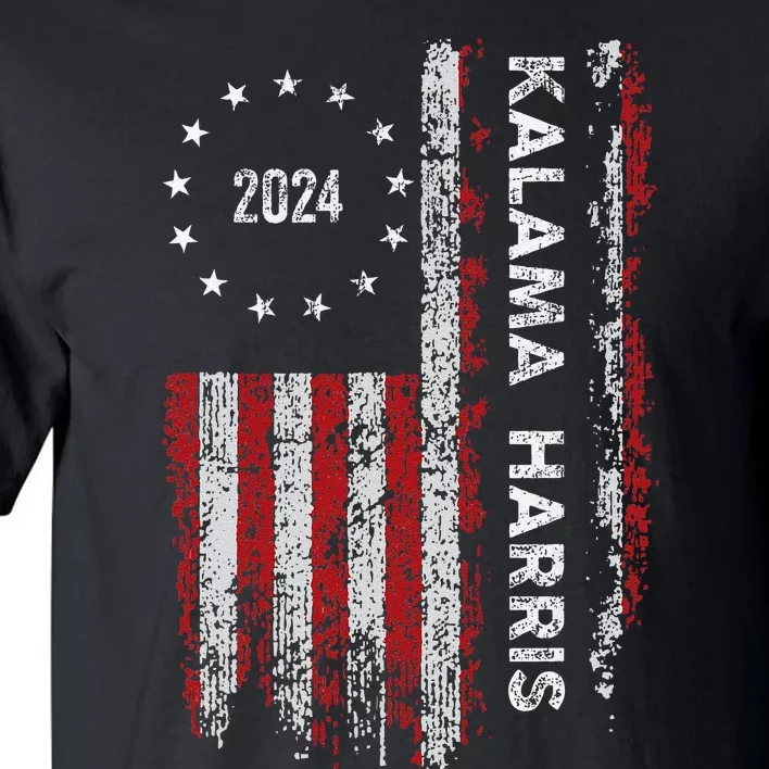 Kamala Harris Kamala 2024 Us Flag Democratic President Tall T-Shirt