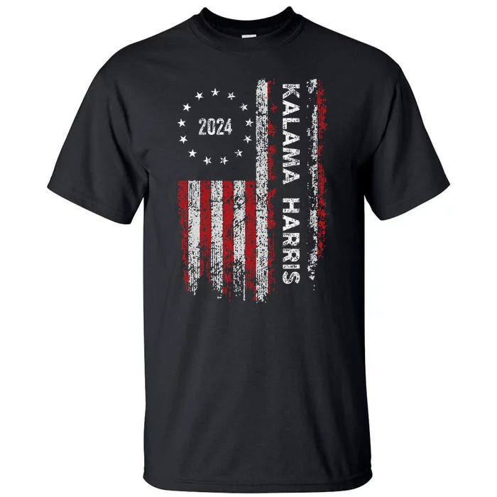 Kamala Harris Kamala 2024 Us Flag Democratic President Tall T-Shirt