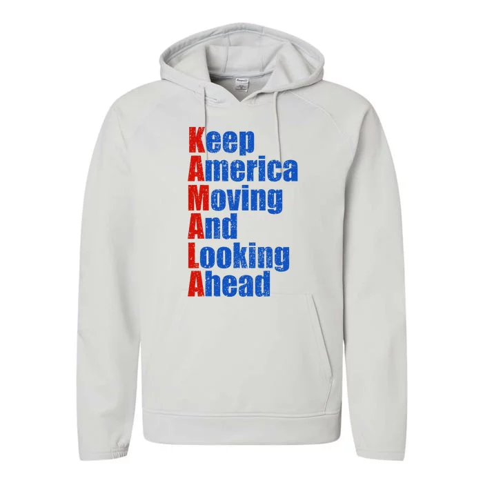 Kamala Harris Keep America Moving And Looking Ahead 2024 Performance Fleece Hoodie