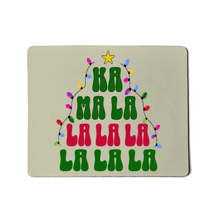 Kamala Harris Ka Ma La La La Christmas Tree Xmas Carol Mousepad