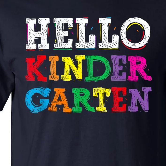 Kids Hello Kindergarten Back To School First Day Tall T-Shirt