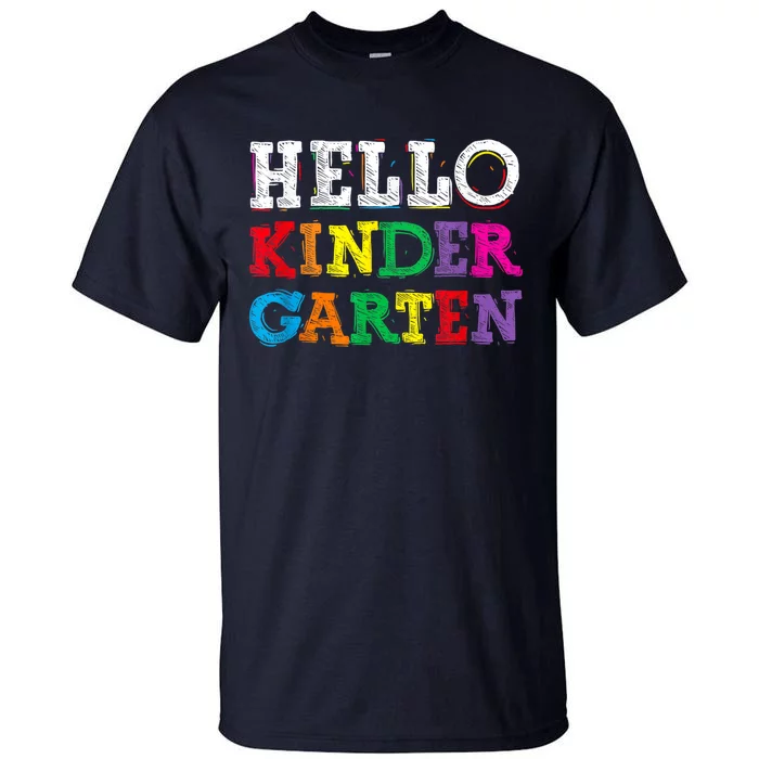 Kids Hello Kindergarten Back To School First Day Tall T-Shirt